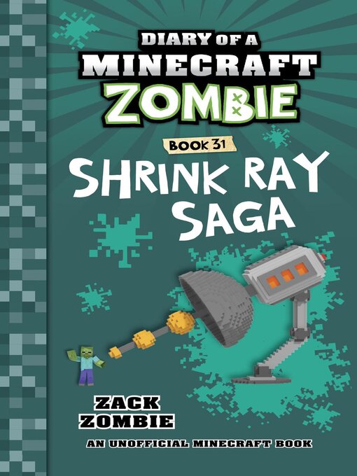 Title details for Shrink Ray Saga by Zack Zombie - Available